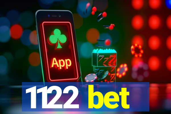 1122 bet